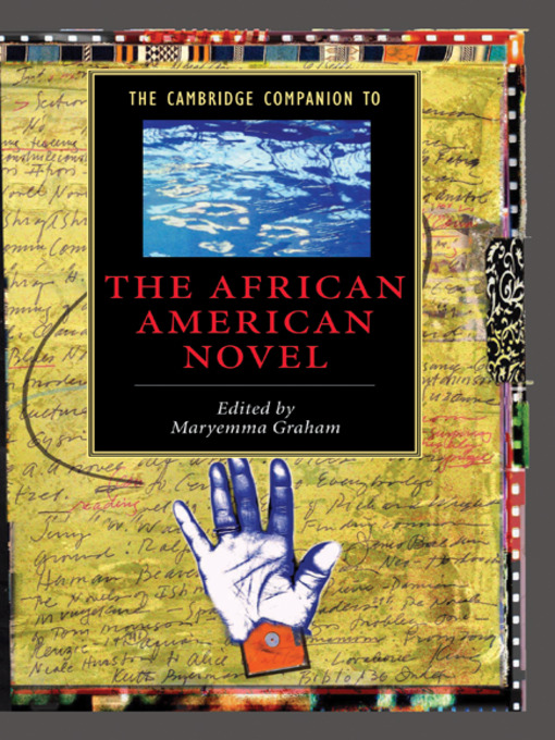 Title details for The Cambridge Companion to the African American Novel by Maryemma Graham - Available